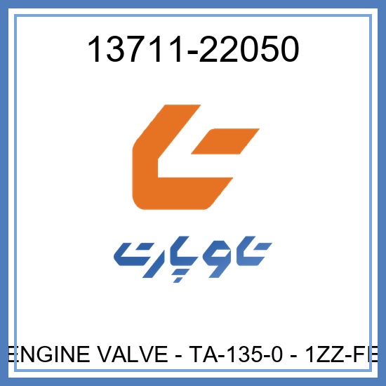 ENGINE VALVE - TA-135-0 - 1ZZ-FE